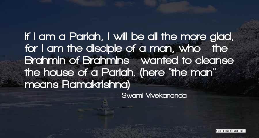 Brahmin Quotes By Swami Vivekananda