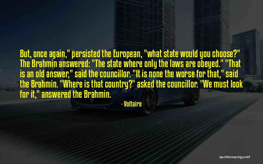 Brahmin Quotes By Voltaire