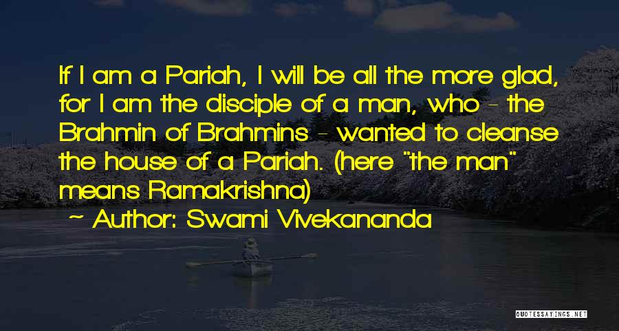 Brahmins Quotes By Swami Vivekananda