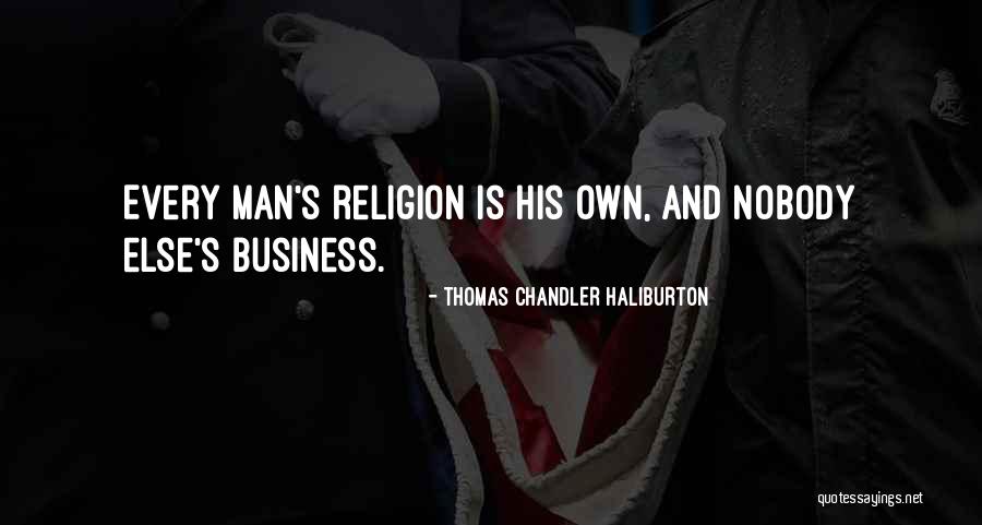 Braian Rivera Quotes By Thomas Chandler Haliburton Braian Rivera Quotes By Thomas Chandler Haliburton