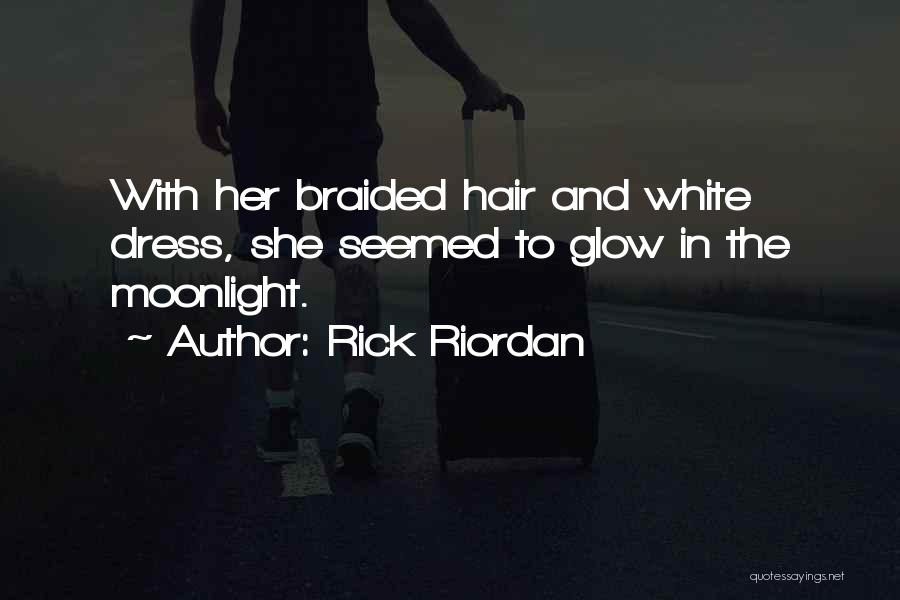 Braided Hair Quotes By Rick Riordan