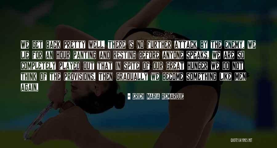 Braiden Mccahren Quotes By Erich Maria Remarque Braiden Mccahren Quotes By Erich Maria Remarque