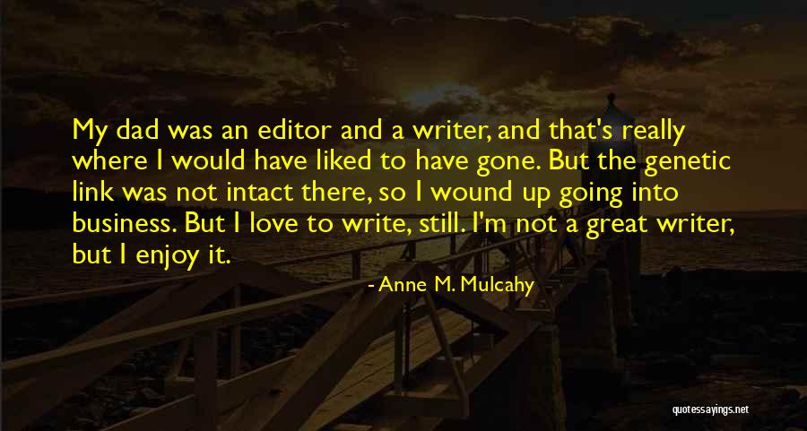 Braider License Quotes By Anne M. Mulcahy Braider License Quotes By Anne M. Mulcahy