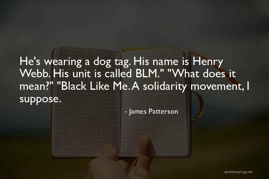 Braidy News Quotes By James Patterson Braidy News Quotes By James Patterson