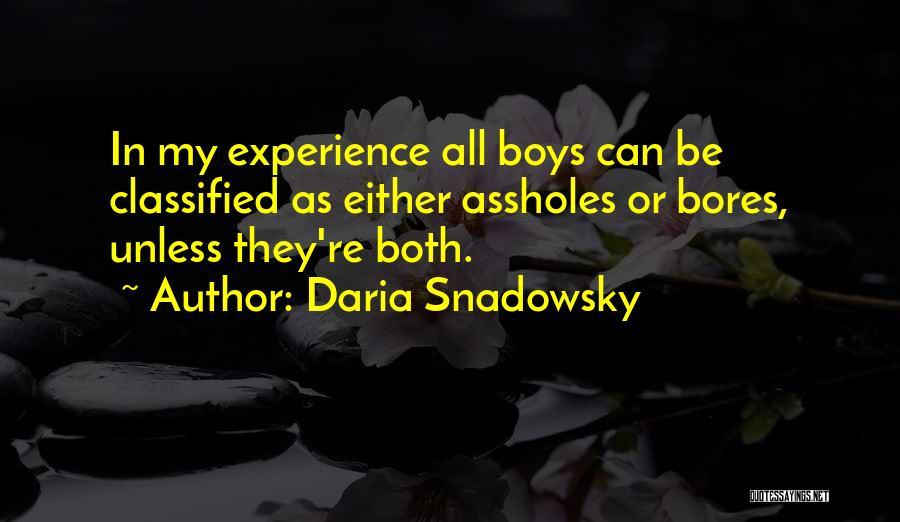 Braier Cane Quotes By Daria Snadowsky