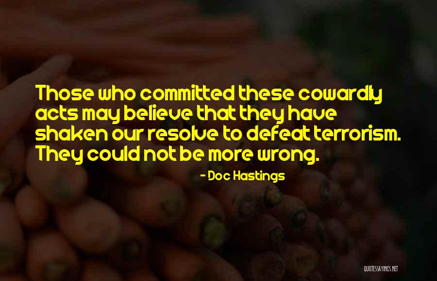 Braier Natasha Quotes By Doc Hastings Braier Natasha Quotes By Doc Hastings