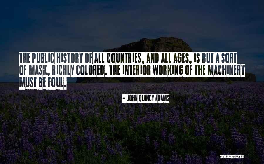 Braillards Quotes By John Quincy Adams Braillards Quotes By John Quincy Adams