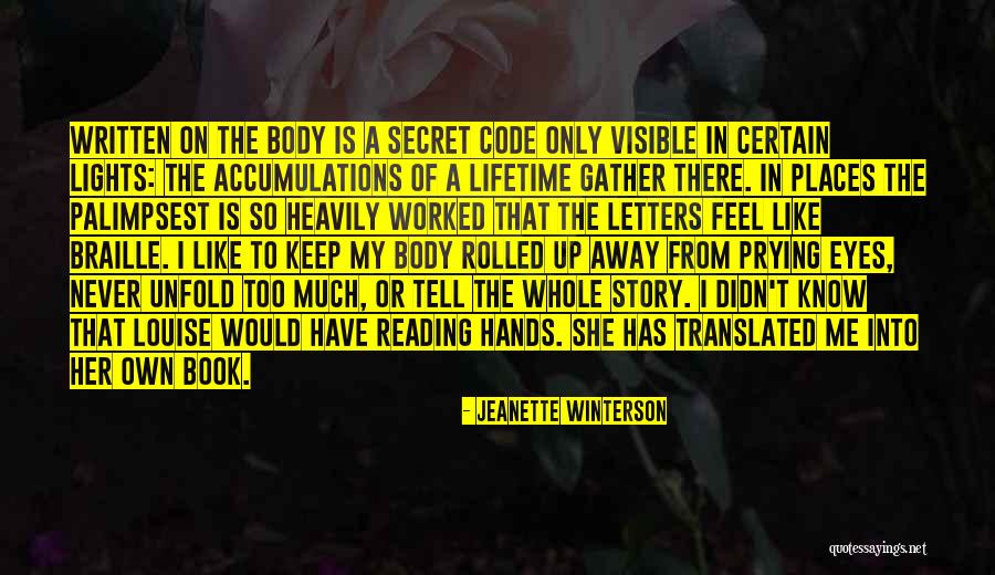 Braille Quotes By Jeanette Winterson