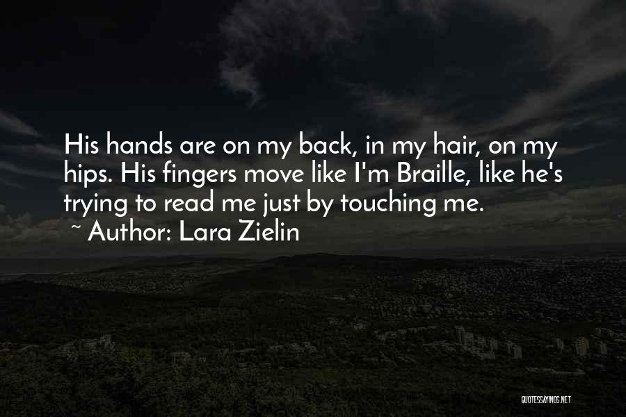 Braille Quotes By Lara Zielin