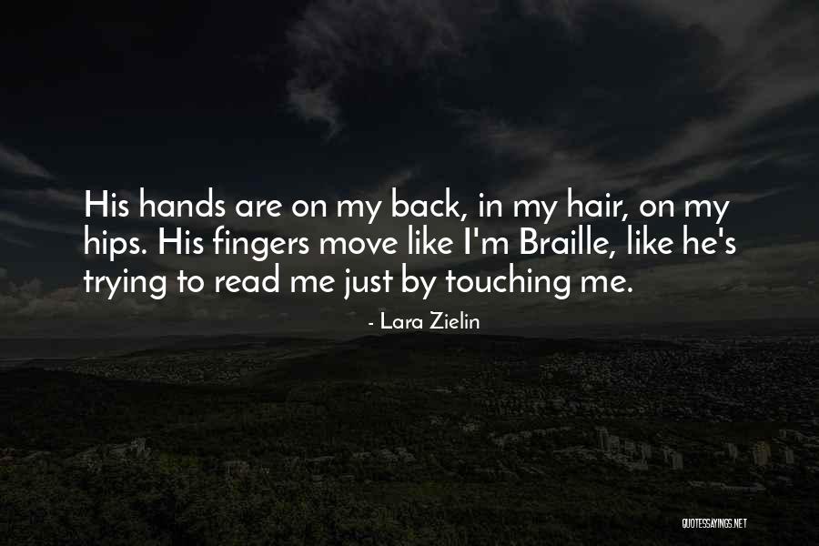 Braille Quotes By Lara Zielin