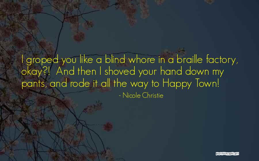 Braille Quotes By Nicole Christie