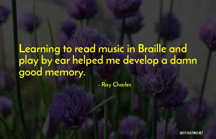 Braille Quotes By Ray Charles