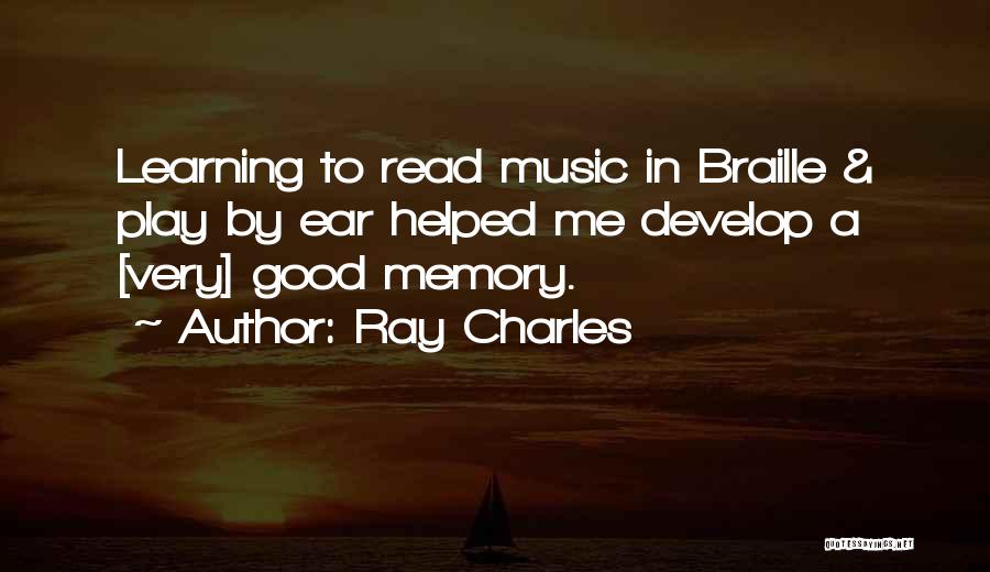Braille Quotes By Ray Charles