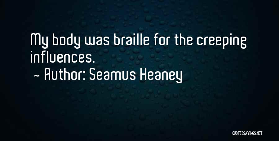 Braille Quotes By Seamus Heaney