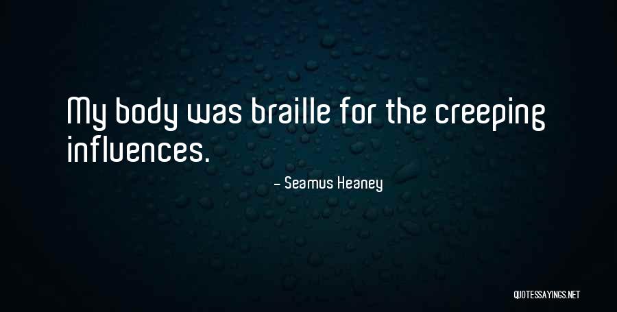 Braille Quotes By Seamus Heaney