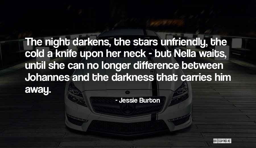 Brailler Depot Quotes By Jessie Burton Brailler Depot Quotes By Jessie Burton