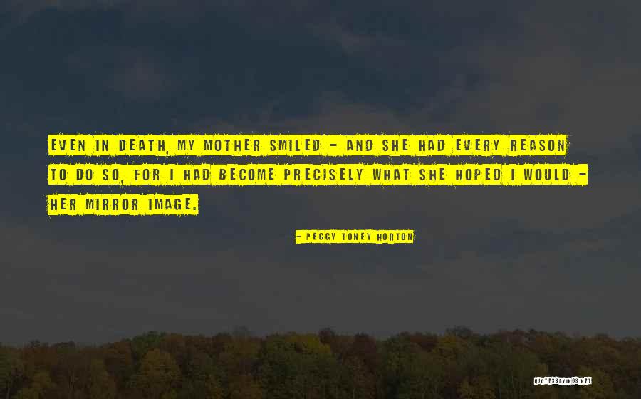 Brailler Synonyme Quotes By Peggy Toney Horton Brailler Synonyme Quotes By Peggy Toney Horton