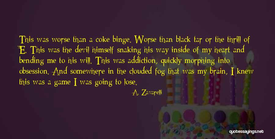 Brain And Heart Love Quotes By A. Zavarelli Brain And Heart Love Quotes By A. Zavarelli