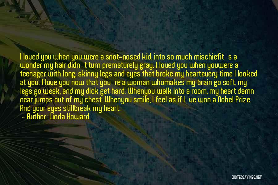 Brain And Heart Love Quotes By Linda Howard