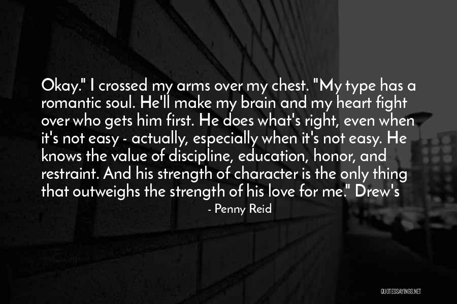 Brain And Heart Love Quotes By Penny Reid Brain And Heart Love Quotes By Penny Reid