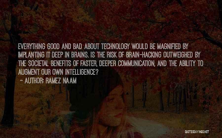 Brain And Intelligence Quotes By Ramez Naam