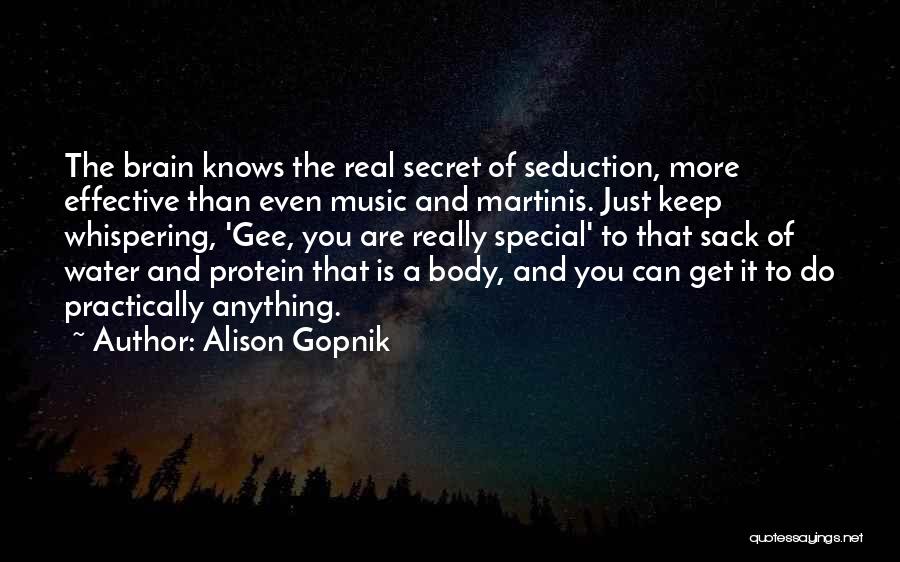 Brain And Music Quotes By Alison Gopnik