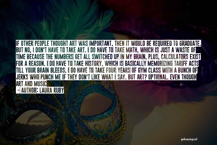 Brain And Music Quotes By Laura Ruby