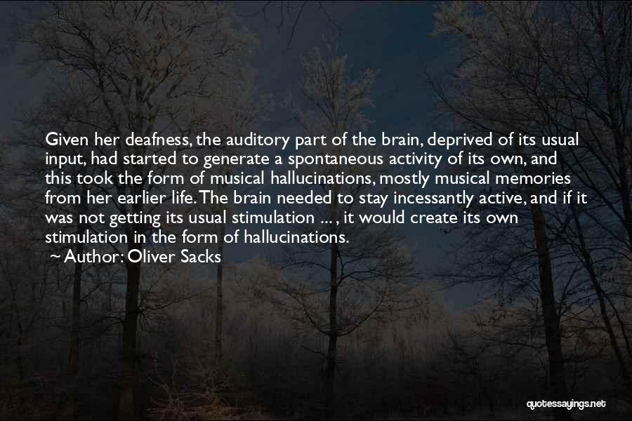 Brain And Music Quotes By Oliver Sacks