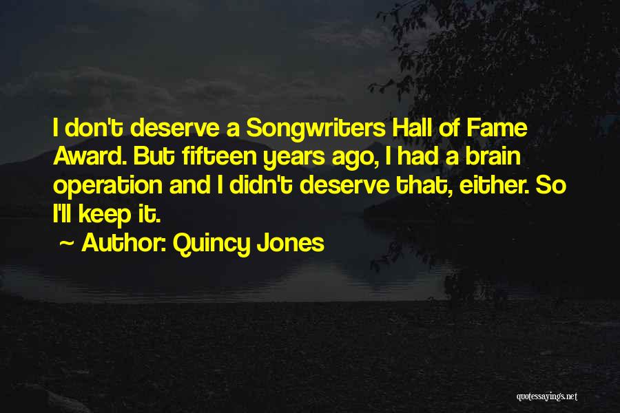 Brain And Music Quotes By Quincy Jones