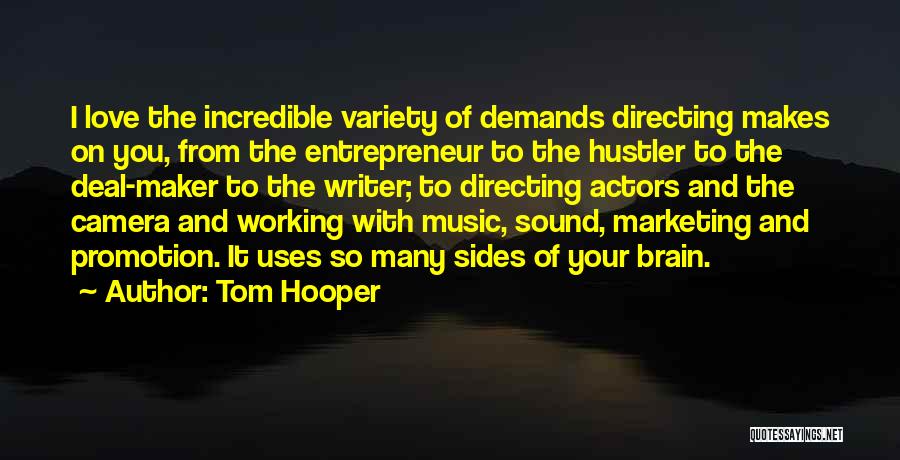 Brain And Music Quotes By Tom Hooper