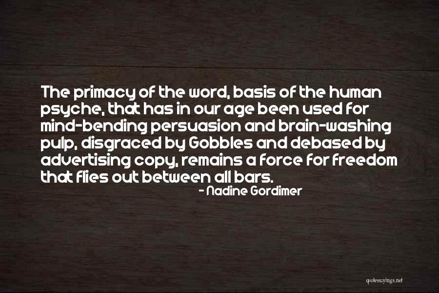 Brain Bending Quotes By Nadine Gordimer Brain Bending Quotes By Nadine Gordimer