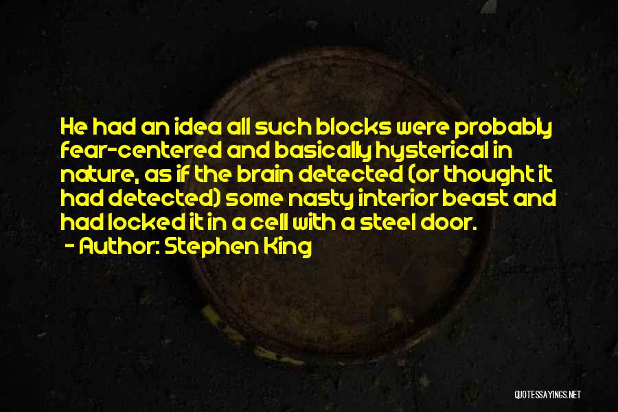 Brain Cell Quotes By Stephen King