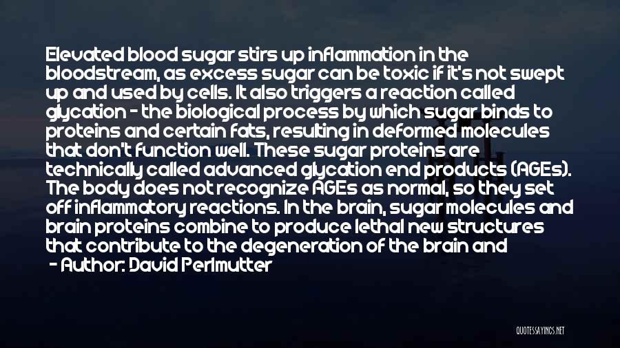 Brain Cells Quotes By David Perlmutter