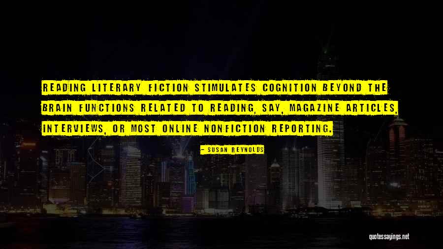 Brain Cognition Quotes By Susan Reynolds Brain Cognition Quotes By Susan Reynolds