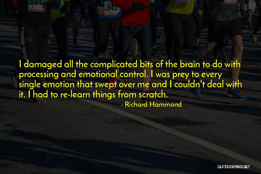 Brain Damaged Quotes By Richard Hammond Brain Damaged Quotes By Richard Hammond