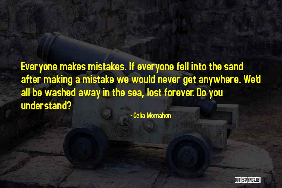 Brain Diseases Quotes By Celia Mcmahon Brain Diseases Quotes By Celia Mcmahon