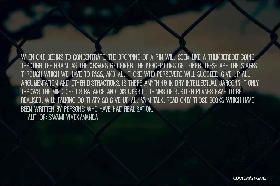 Brain Dropping Quotes By Swami Vivekananda