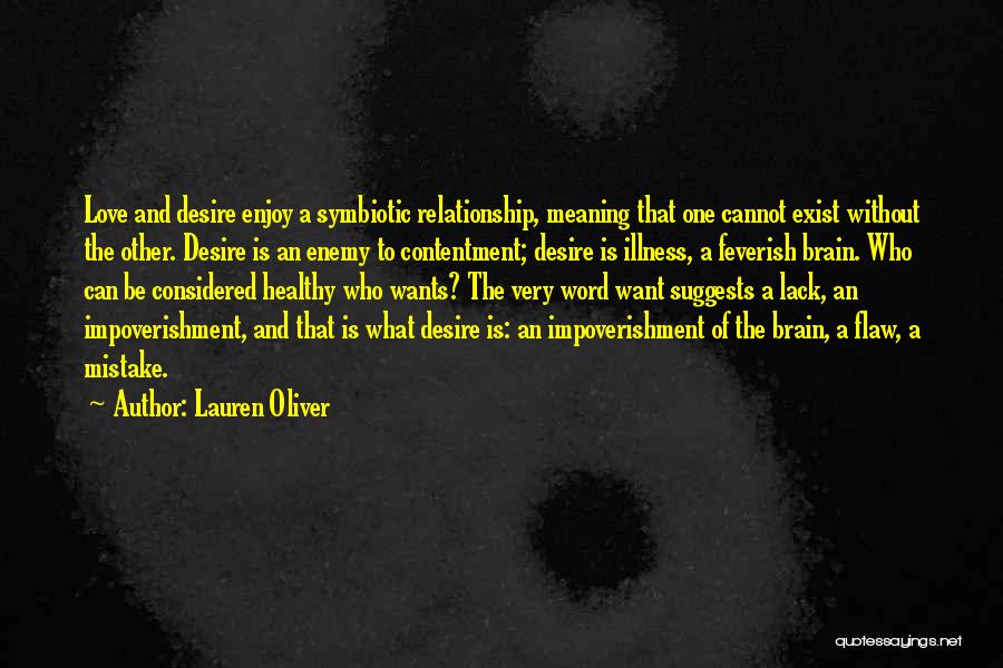 Brain Exist Quotes By Lauren Oliver