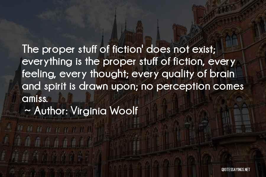 Brain Exist Quotes By Virginia Woolf