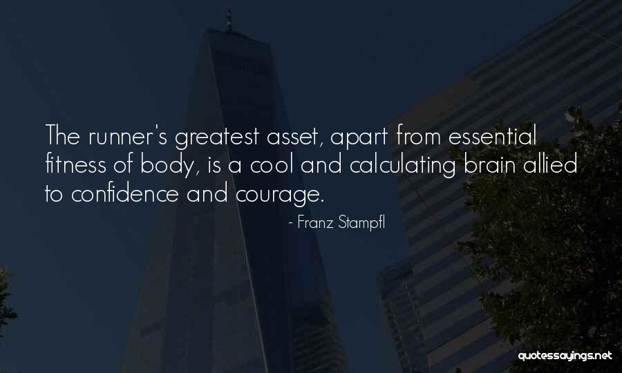 Brain Fitness Quotes By Franz Stampfl