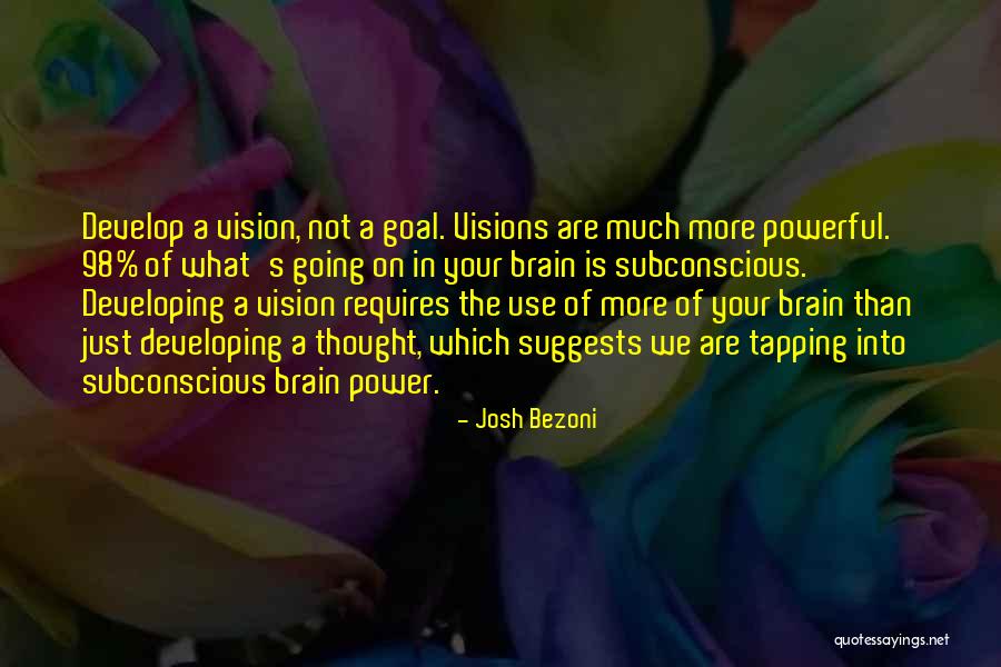 Brain Fitness Quotes By Josh Bezoni