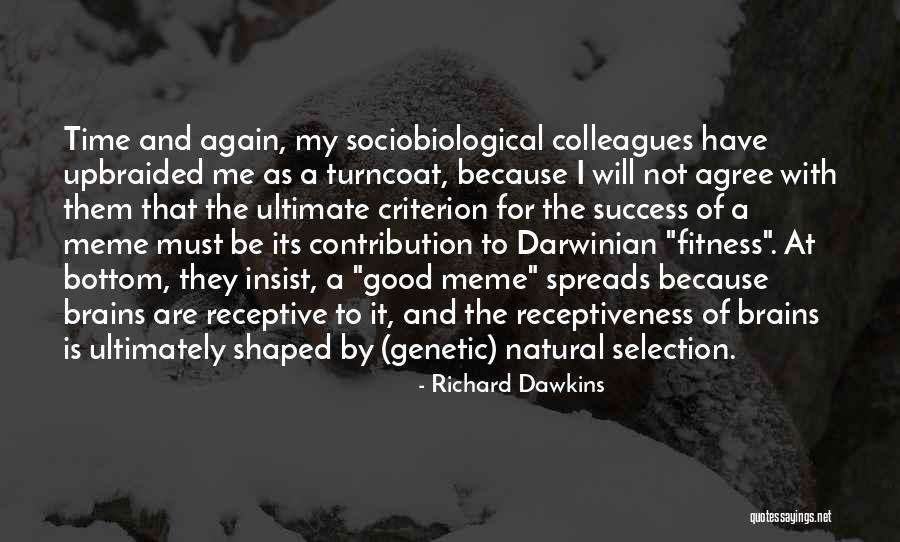 Brain Fitness Quotes By Richard Dawkins