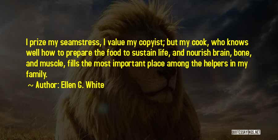 Brain Food Quotes By Ellen G. White