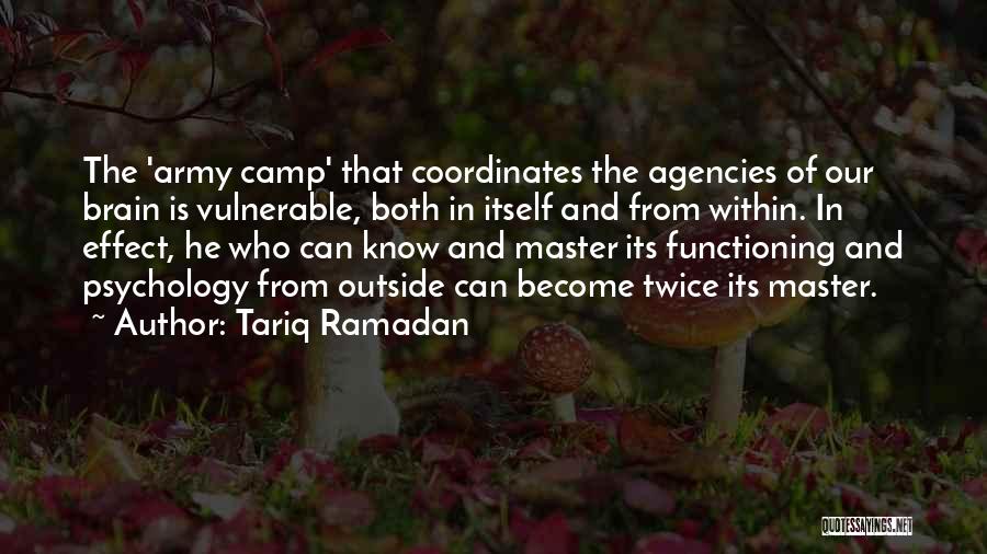 Brain Functioning Quotes By Tariq Ramadan