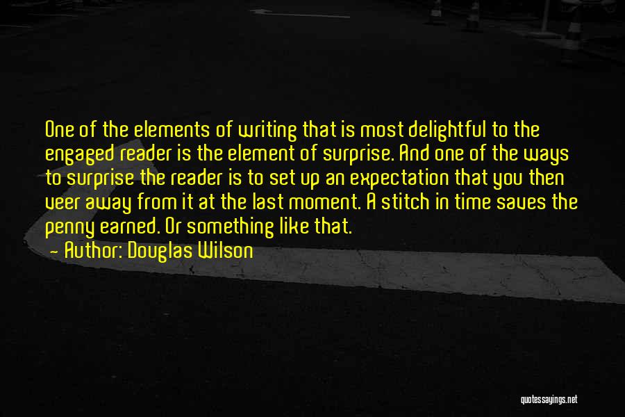 Brain Hack Quotes By Douglas Wilson