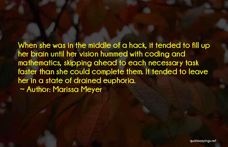 Brain Hack Quotes By Marissa Meyer