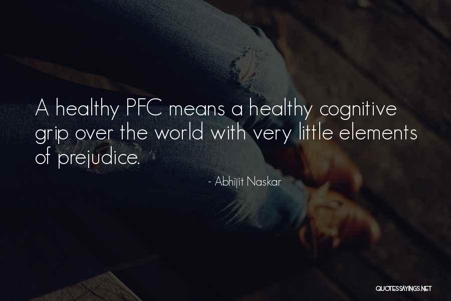 Brain Health Quotes By Abhijit Naskar