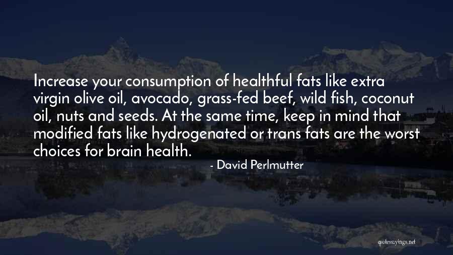 Brain Health Quotes By David Perlmutter