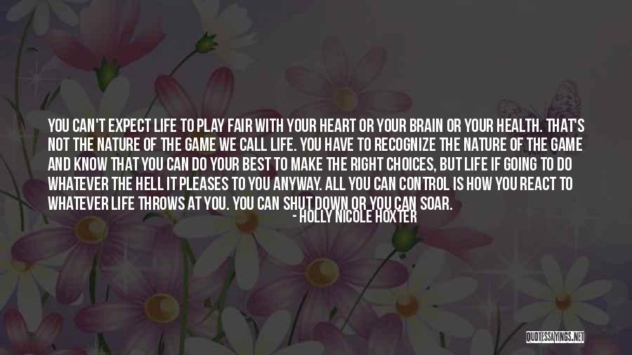 Brain Health Quotes By Holly Nicole Hoxter