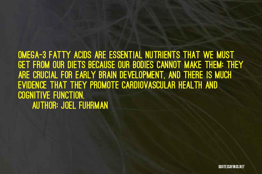Brain Health Quotes By Joel Fuhrman